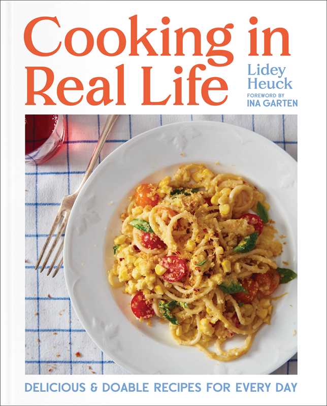 Cooking in Real Life by Lidey Heuck